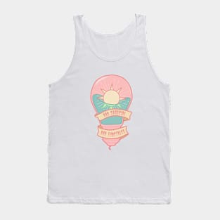 sunshine, temptress Tank Top